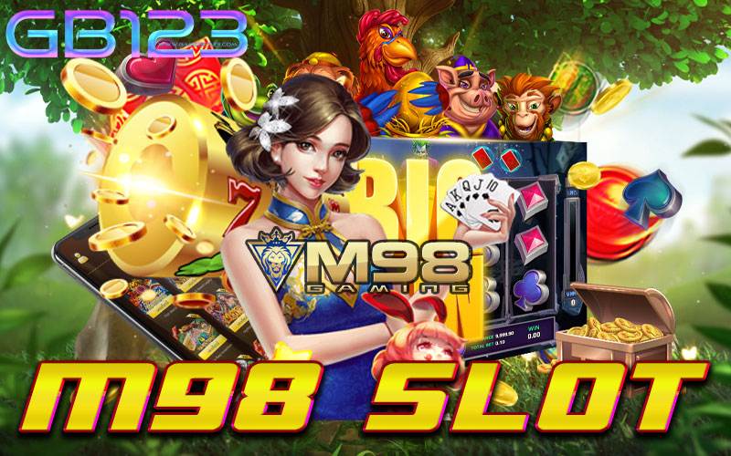 m98 slot